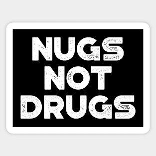 Chicken Nuggets Nugs Not Drugs Funny (White) Sticker